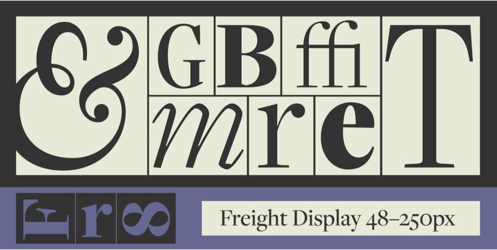 Freight Text Freight Display – MisterFonts